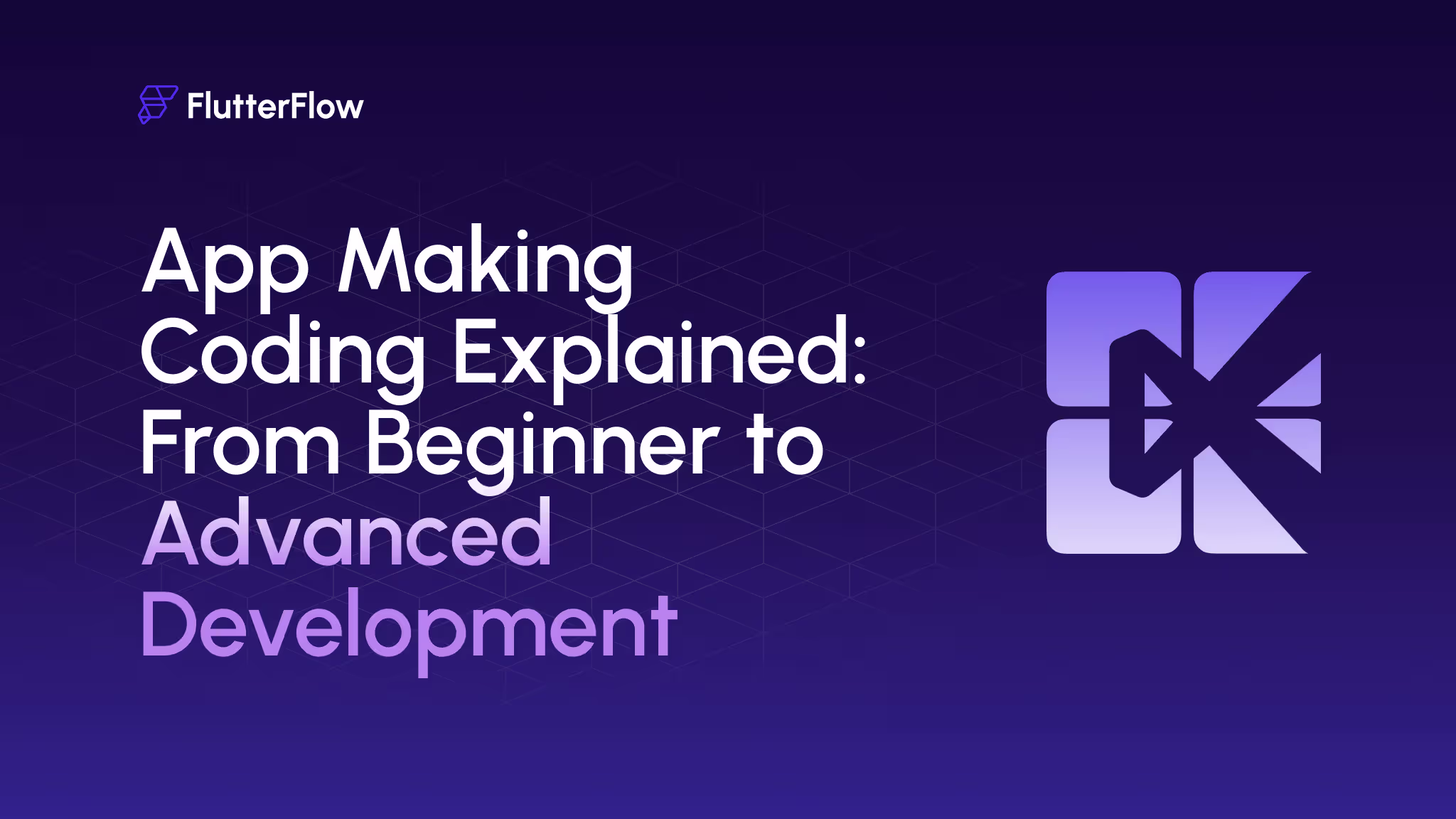 App Making Coding Explained: From Beginner to Advanced Development